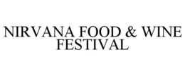 NIRVANA FOOD & WINE FESTIVAL trademark