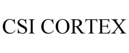 CSI CORTEX trademark
