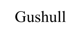 GUSHULL trademark