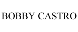 BOBBY CASTRO trademark