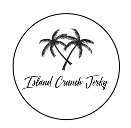 ISLAND CRUNCH JERKY trademark