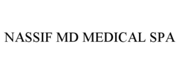 NASSIF MD MEDICAL SPA trademark