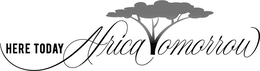HERE TODAY AFRICA TOMORROW trademark