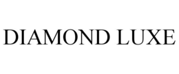 DIAMOND LUXE trademark