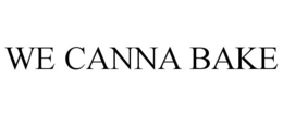 WE CANNA BAKE trademark