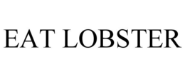 EAT LOBSTER trademark