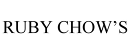RUBY CHOW'S trademark