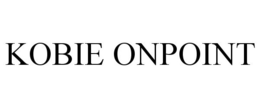 KOBIE ONPOINT trademark