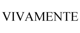 VIVAMENTE trademark