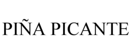 PIÑA PICANTE trademark