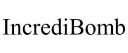 INCREDIBOMB trademark