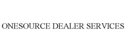 ONESOURCE DEALER SERVICES trademark