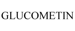 GLUCOMETIN trademark
