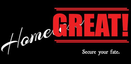 HOMEGREAT! SECURE YOUR FATE. trademark