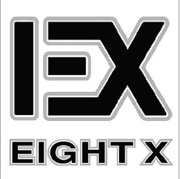 EX EIGHT X trademark