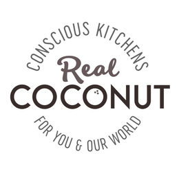 REAL COCONUT CONSCIOUS KITCHENS FOR YOU & OUR WORLD trademark