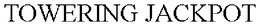 TOWERING JACKPOT trademark