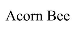 ACORN BEE trademark