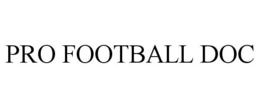 PRO FOOTBALL DOC trademark