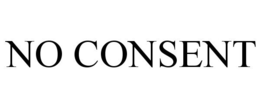 NO CONSENT trademark