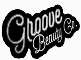 GROOVE BEAUTY CO. trademark