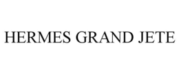HERMES GRAND JETE trademark