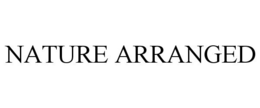NATURE ARRANGED trademark