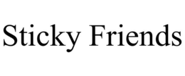 STICKY FRIENDS trademark