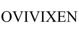 OVIVIXEN trademark