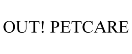 OUT! PETCARE trademark