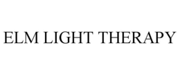 ELM LIGHT THERAPY trademark