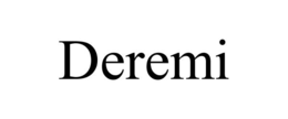 DEREMI trademark