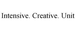 INTENSIVE. CREATIVE. UNIT trademark