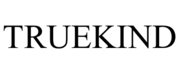 TRUEKIND trademark