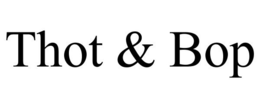 THOT & BOP trademark