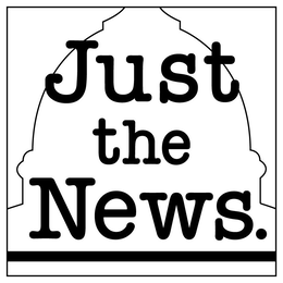 JUST THE NEWS trademark