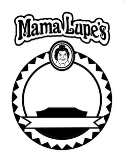 MAMA LUPE'S trademark