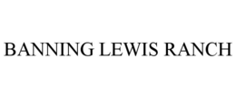 BANNING LEWIS RANCH trademark