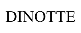 DINOTTE trademark