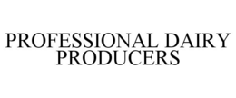PROFESSIONAL DAIRY PRODUCERS trademark