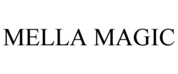MELLA MAGIC trademark