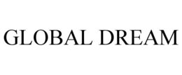 GLOBAL DREAM trademark