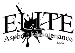 ELITE ASPHALT MAINTENANCE L.L.C. trademark