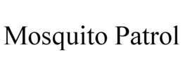 MOSQUITO PATROL trademark