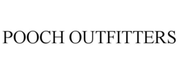 POOCH OUTFITTERS trademark