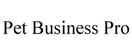 PET BUSINESS PRO trademark