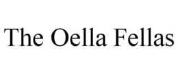 THE OELLA FELLAS trademark