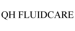 QH FLUIDCARE trademark