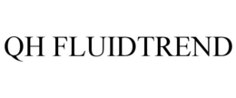 QH FLUIDTREND trademark