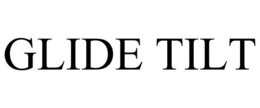 GLIDE TILT trademark